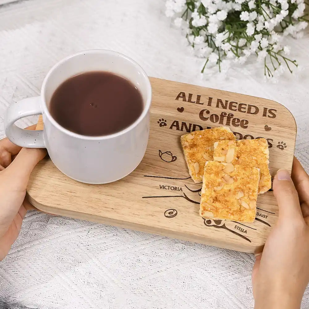 Dog Lovers,Dog Mom,Pet Lovers,Pet Mom,Pet Dad - All I Need Is Coffee And My Dogs - Personalized Serving Board With Cup Holder