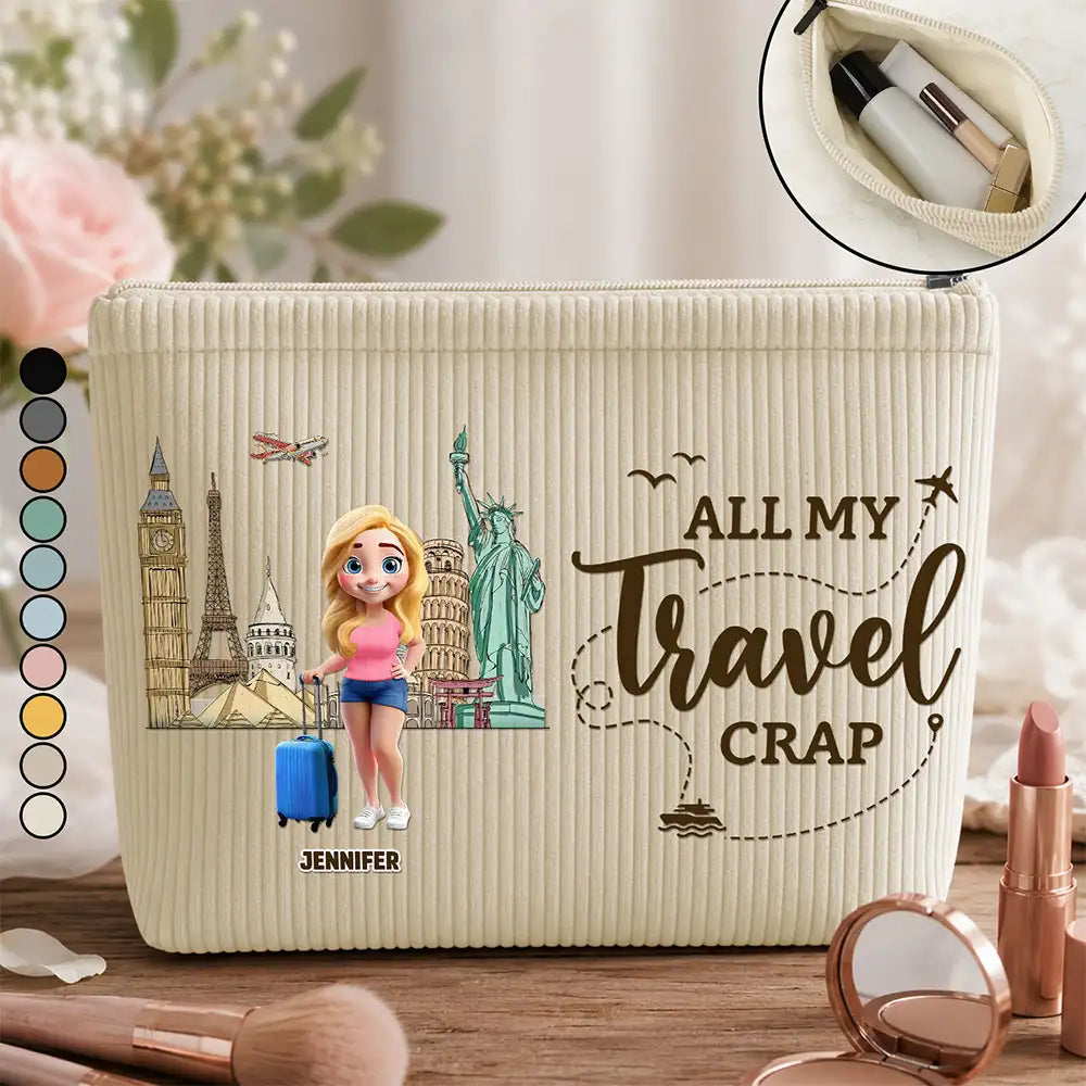 Travel,Humorous,Gift For Yourself,Summer,Gift For Women,Vector - All My Travel Crap - Personalized Corduroy Makeup Bag