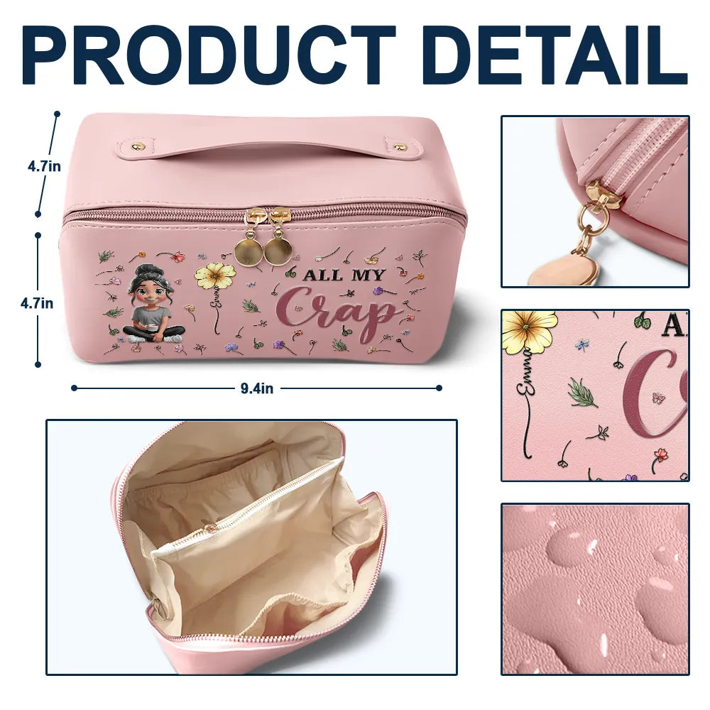 Travel, Gift For Women, Gift For Yourself, Happy - All My Travel Cruise Crap Here Birth Month Flower - Personalized Leather Makeup Bag
