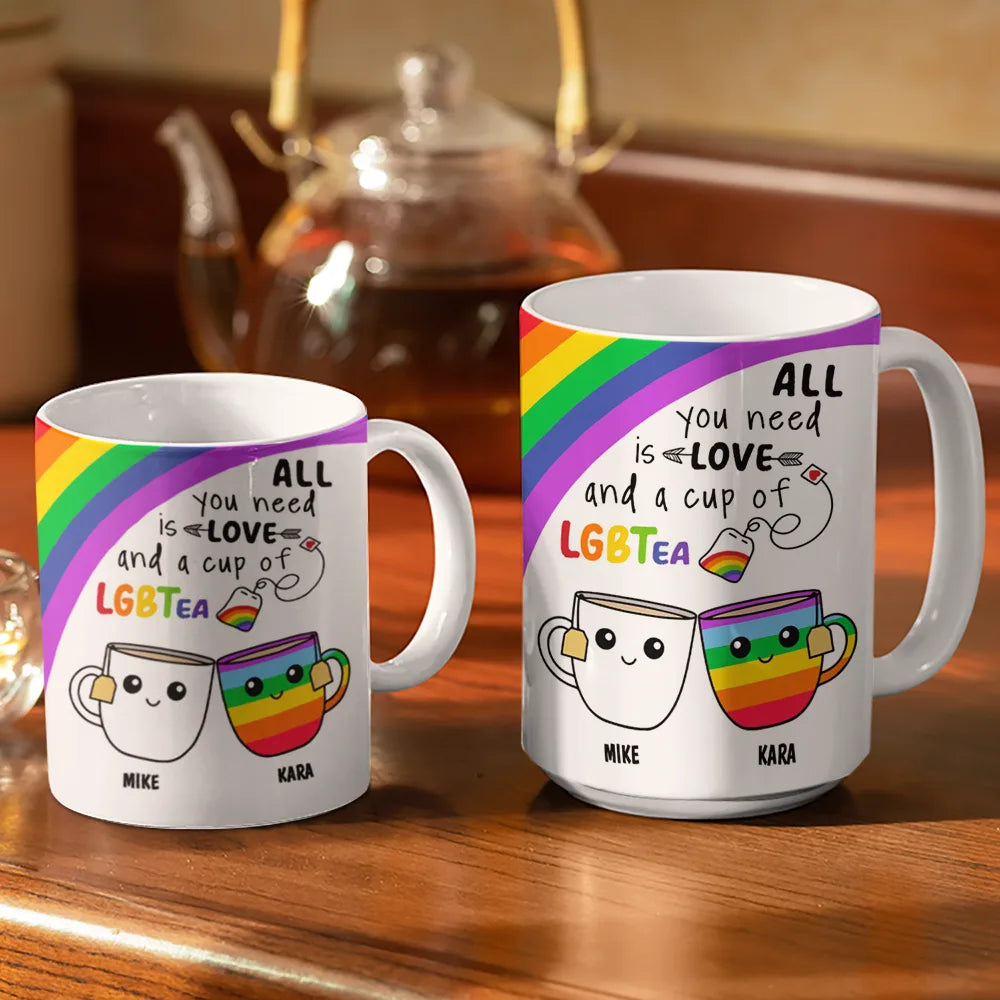 Gift For Couples,Gift For Husband,Gift For Wife,Gift For Boyfriend,Gift For Girlfriend,LGBT,Happy - All You Need Is Love And A Cup Of LGBTea - Personalized White Edge-to-Edge Mug