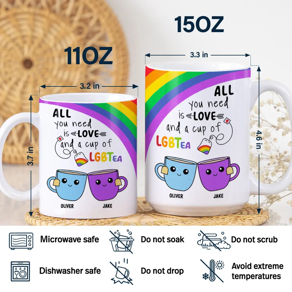 Gift For Couples,Gift For Husband,Gift For Wife,Gift For Boyfriend,Gift For Girlfriend,LGBT,Happy - All You Need Is Love And A Cup Of LGBTea - Personalized White Edge-to-Edge Mug