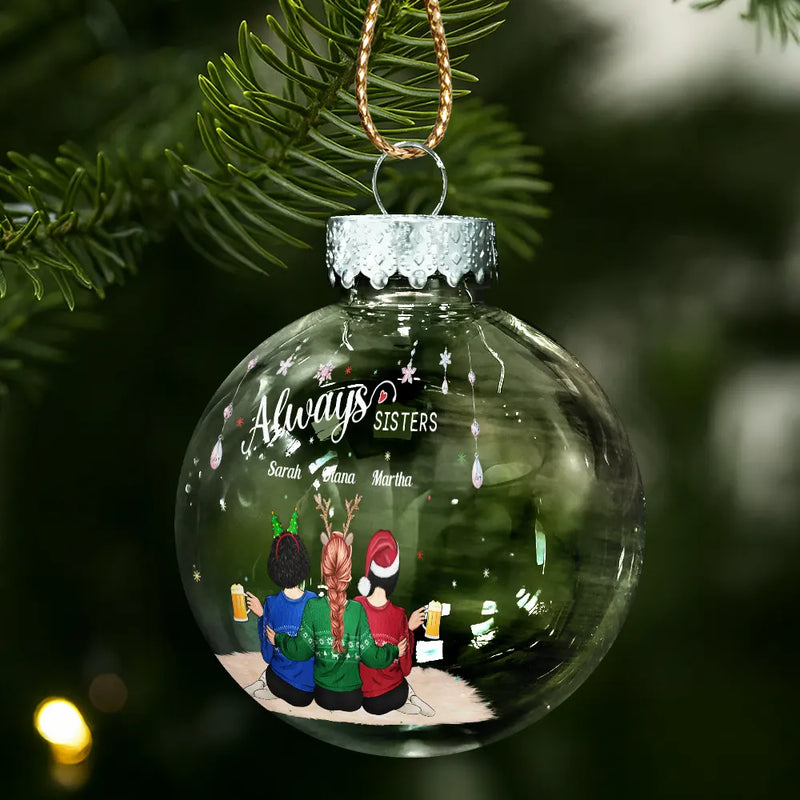 Gift For Bestie,Christmas,Happy - Always Besties - Personalized Ball Ornament