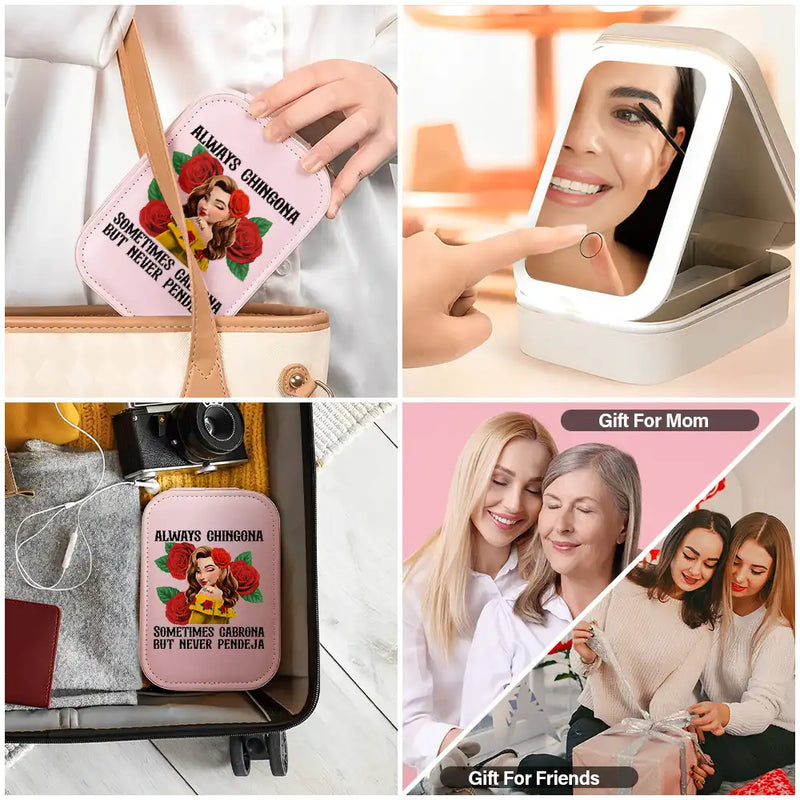Gift For Bestie,Gift For Sisters,Gift For Yourself,Gift For Women,Happy,Hispanic - Always Chingona Sometimes Cabrona But Never Pendeja Hispanic - Personalized Makeup Box With LED Mirror