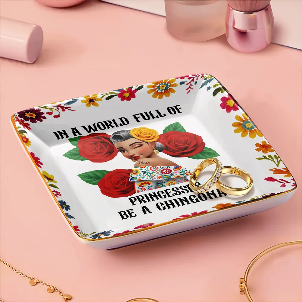 Gift For Bestie,Gift For Sisters,Gift For Yourself,Gift For Women,Happy,Hispanic - Always Chingona Sometimes Cabrona But Never Pendeja Hispanic - Personalized Ring Dish
