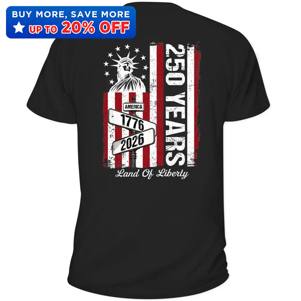 America 250 Land Of Liberty - T Shirt
