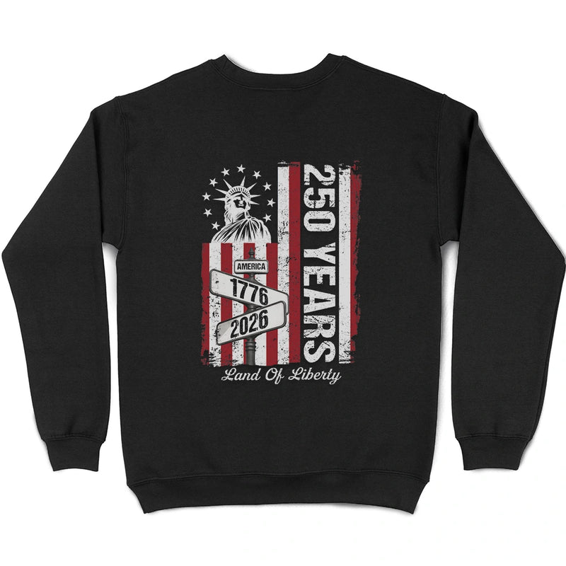 America 250 Land Of Liberty - T Shirt