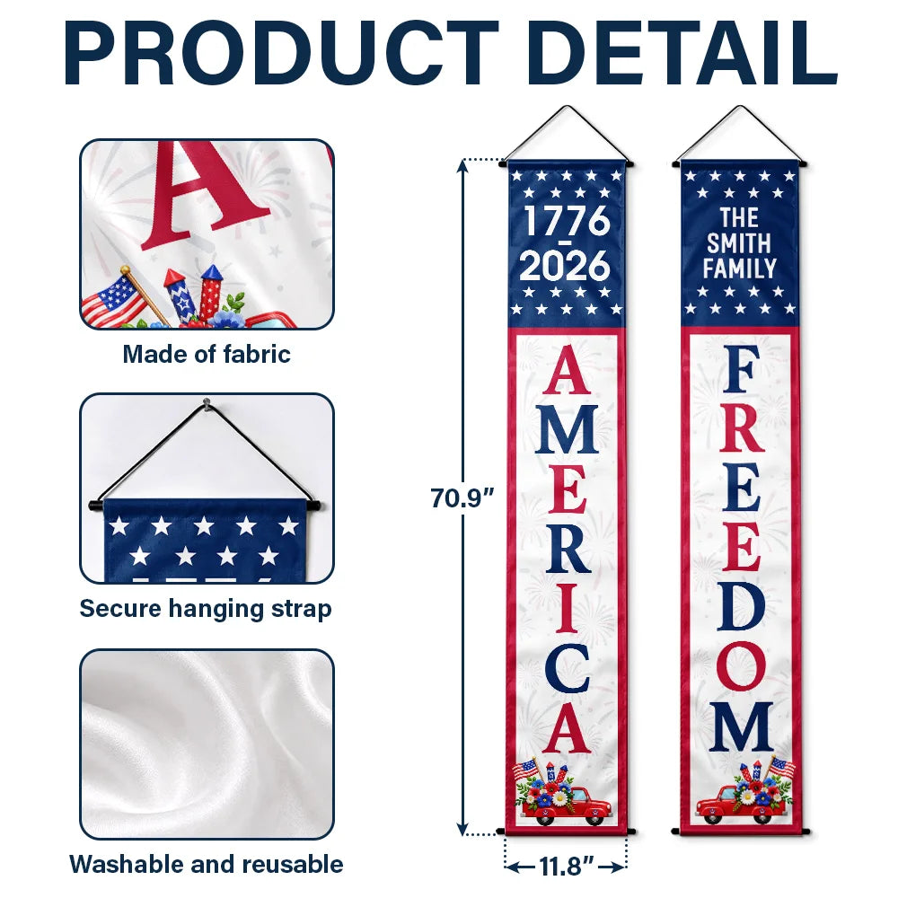 America 250th,Independence Day,Family,Proud,Custom Text - America 250 Years Of Freedom - Personalized Porch Banners