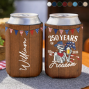 Gift For Yourself,Gift For Women,Gift For Men,Independence Day,America 250th,Happy - America 250 Years Of Freedom Cowboy Skeleton - Personalized Can Cooler Sleeve