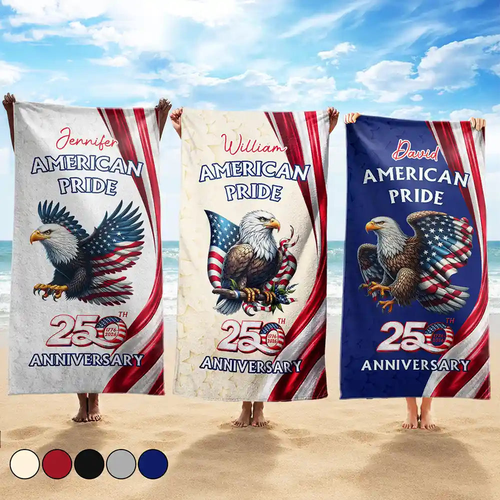 America 250th,Independence Day,Gift For Yourself,Proud,Icon - America 250th Anniversary US Pride Patriotic Eagle - Personalized Beach Towel