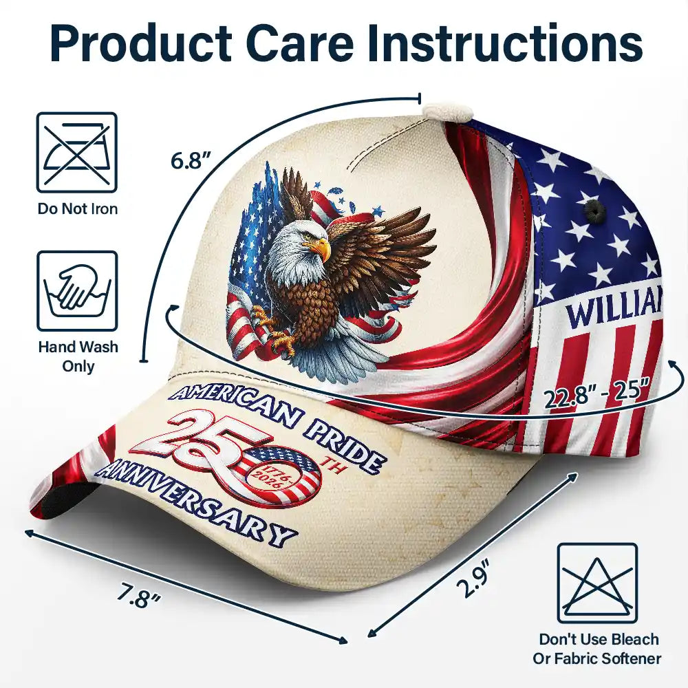Gift For Mother,Gift For Father,America 250th,Independence Day,Happy - America 250th Anniversary US Pride Patriotic Eagle - Personalized Classic Cap