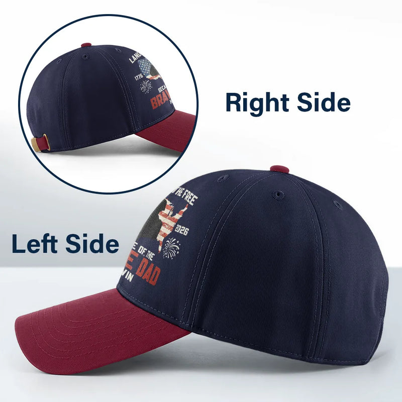 Happy,Independence Day,Gift For Men,Gift For Yourself,America 250th,Gift For Father,Gift For Grandpa,Veteran,Proud - America Land Of The Free Because Of The Brave Dad - Personalized Two Tone Cap