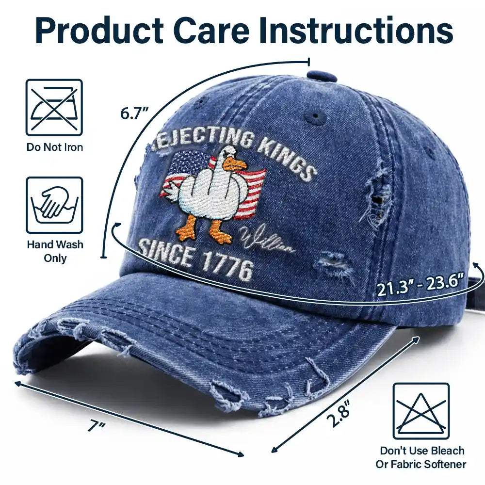 Gift For Men, Funny, Independence Day, America 250th - America Rejecting Kings Since 1776 Give Them The Bird - Personalized Embroidered Distressed Cap