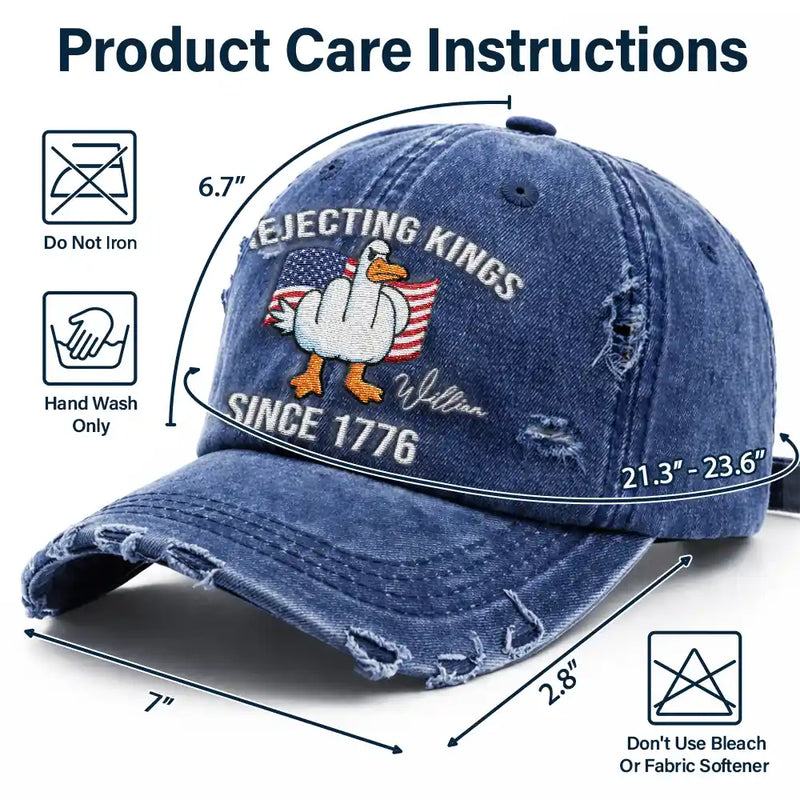 Gift For Men, Funny, Independence Day, America 250th - America Rejecting Kings Since 1776 Give Them The Bird - Personalized Embroidered Distressed Cap