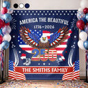Independence Day,Happy,America 250th,Gift For Women,Gift For Men,Gift For Yourself,Family,Veteran,Proud - America The Beautiful 250th Celebrating - Personalized Backdrop
