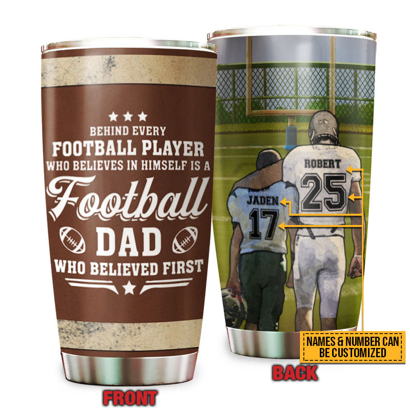 American Football Dad And Son Behind Every Football Player, Dad And Son Gift, Custom Tumbler