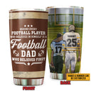 American Football Dad And Son Behind Every Football Player, Dad And Son Gift, Custom Tumbler