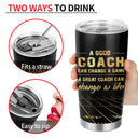 American Football Great Coach Can Change A Life - Gift For Coach - Personalized Custom Tumbler