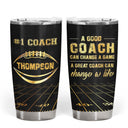 American Football Great Coach Can Change A Life - Gift For Coach - Personalized Custom Tumbler