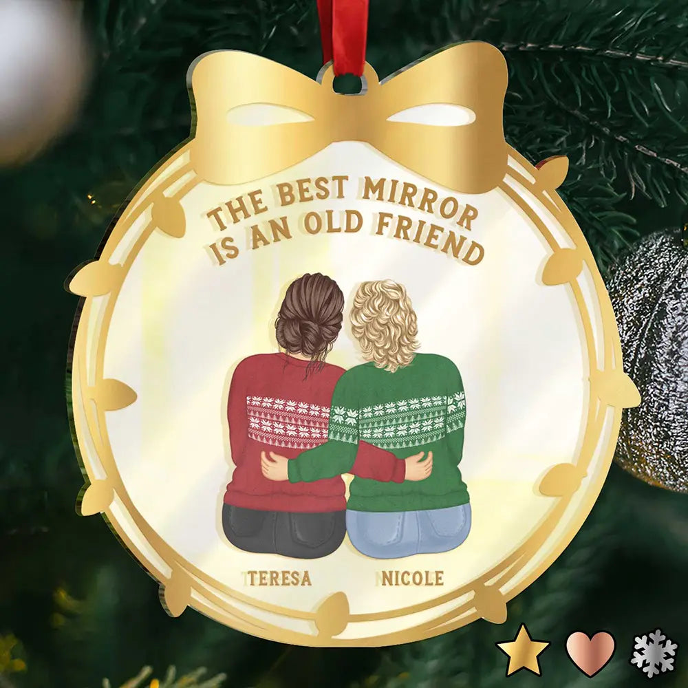 An Old Friend - Personalized Custom Shaped Mirror Ornament