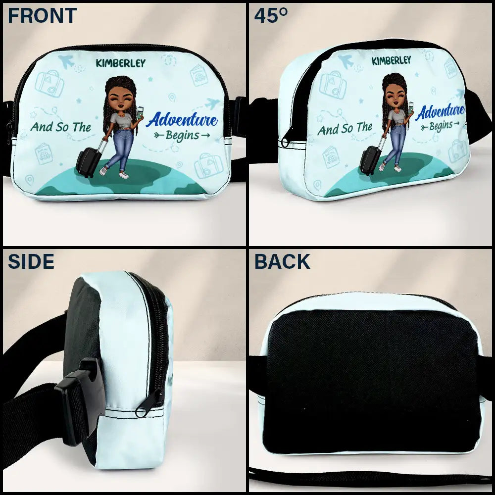 Gift For Yourself,Summer,Gift For Women,Gift For Men,Happy,Travel - And So The Adventure Begins - Personalized Crossbody Belt Bag