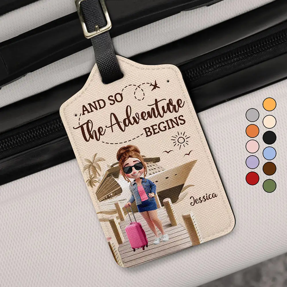 Gift For Yourself,Gift For Women,Gift For Men,Travel,Happy -And So The Adventure Begins Travel Woman Man - Personalized Luggage Tag