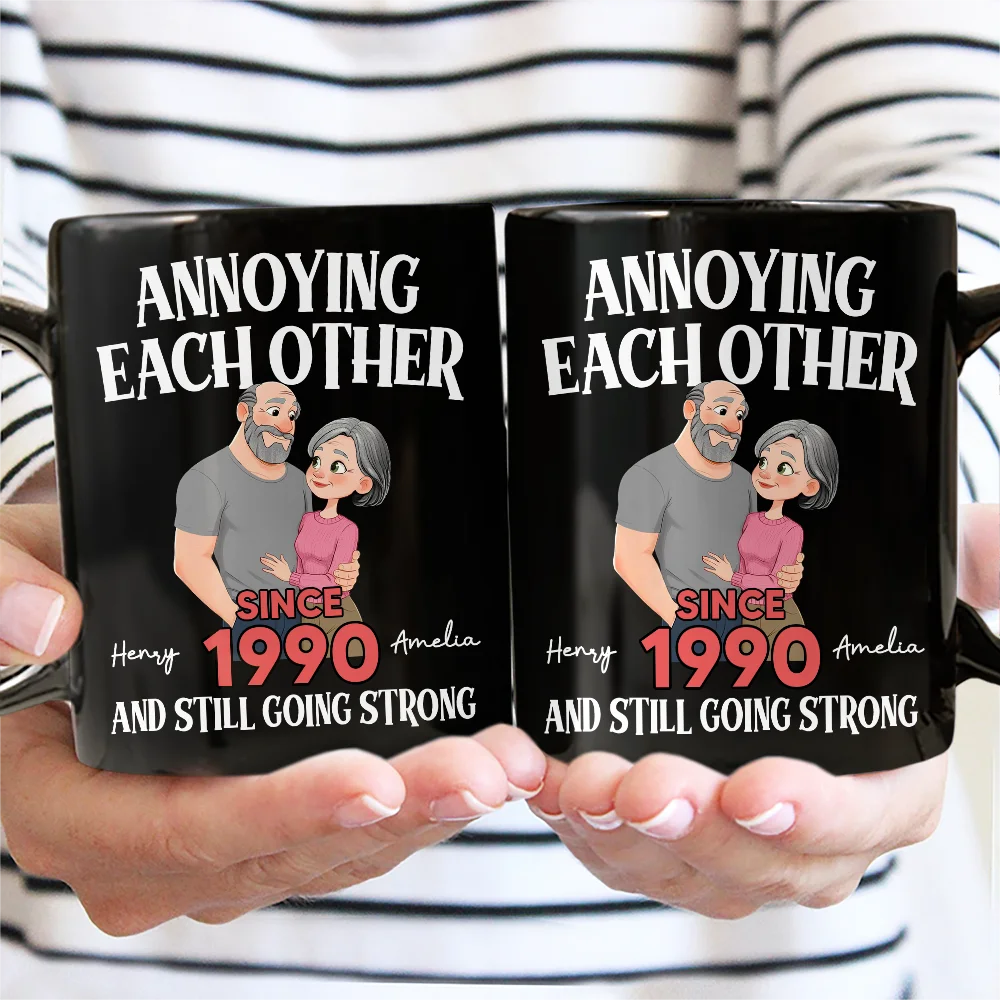 Gift For Couples,LGBT,Old Couples,Gift For Women,Gift For Men,Gift For Husband,Gift For Wife,Gift For Boyfriend,Gift For Girlfriend,Love,Top Market - Animate Couple Annoying Each Other And Still Going Strong - Personalized Mug