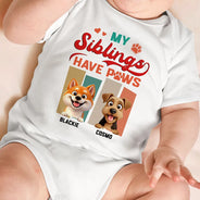 New Mom,Pet Mom,Dog Mom,Cat Mom,Happy,Top Market - Animate Funny Dog Cat Siblings Have Paws - Personalized Baby Onesie
