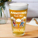 Gift For Couples,Gift For Husband,Gift For Wife,Gift For Boyfriend,Gift For Girlfriend,Funny - Annoying Each Other Since - Personalized Beer Glass