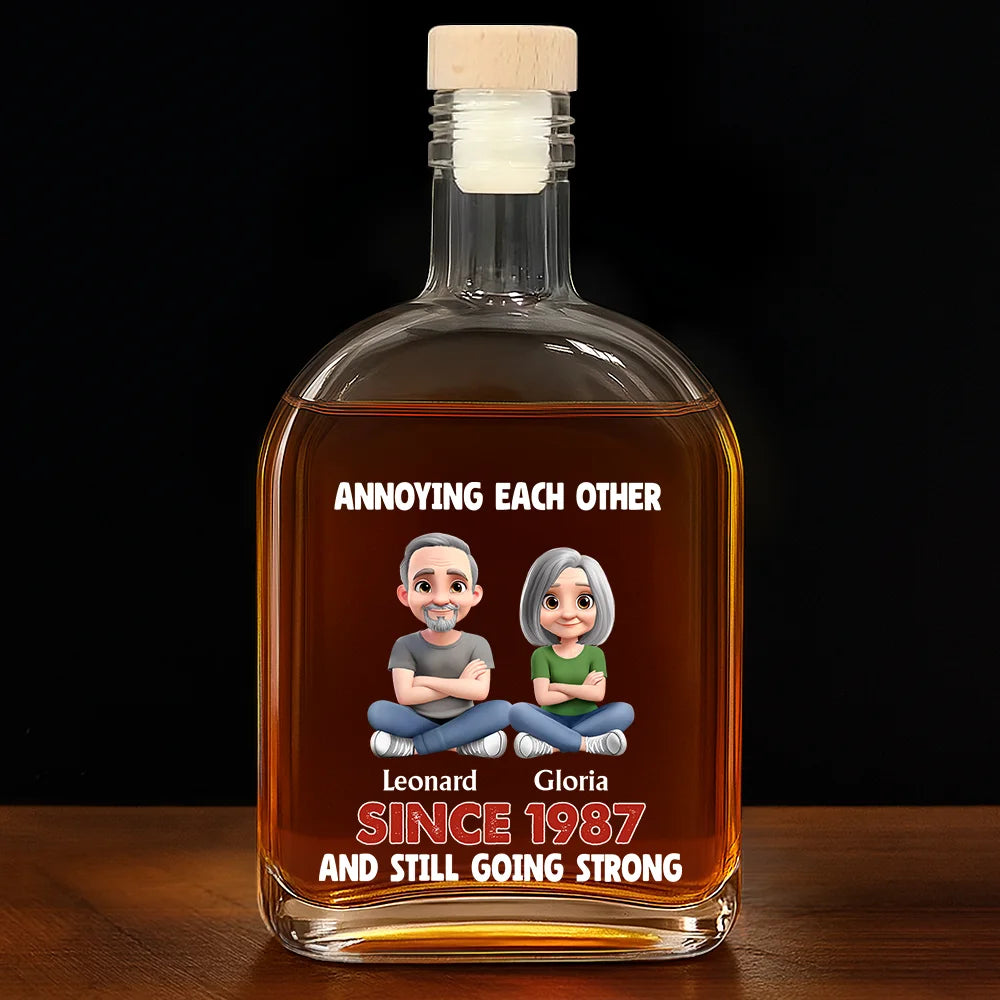 Annoying Each Other Since Couple - Personalized Whiskey Bottle