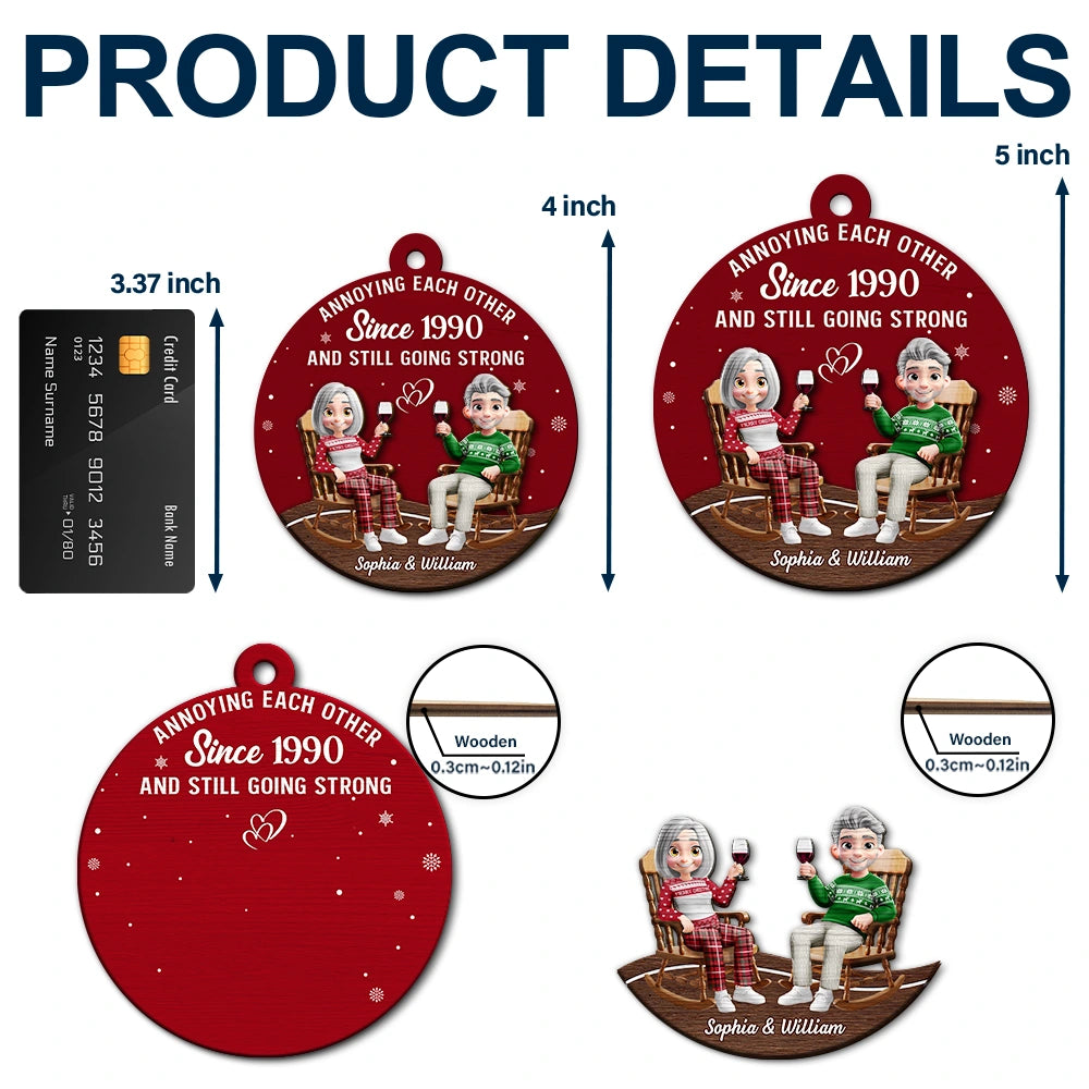 Christmas, Gift For Wife, Gift For Husband, Gift For Couples, Funny, Old Couples - Annoying Each Other Since Loving Couple - Personalized 2-Layered Wooden Ornament
