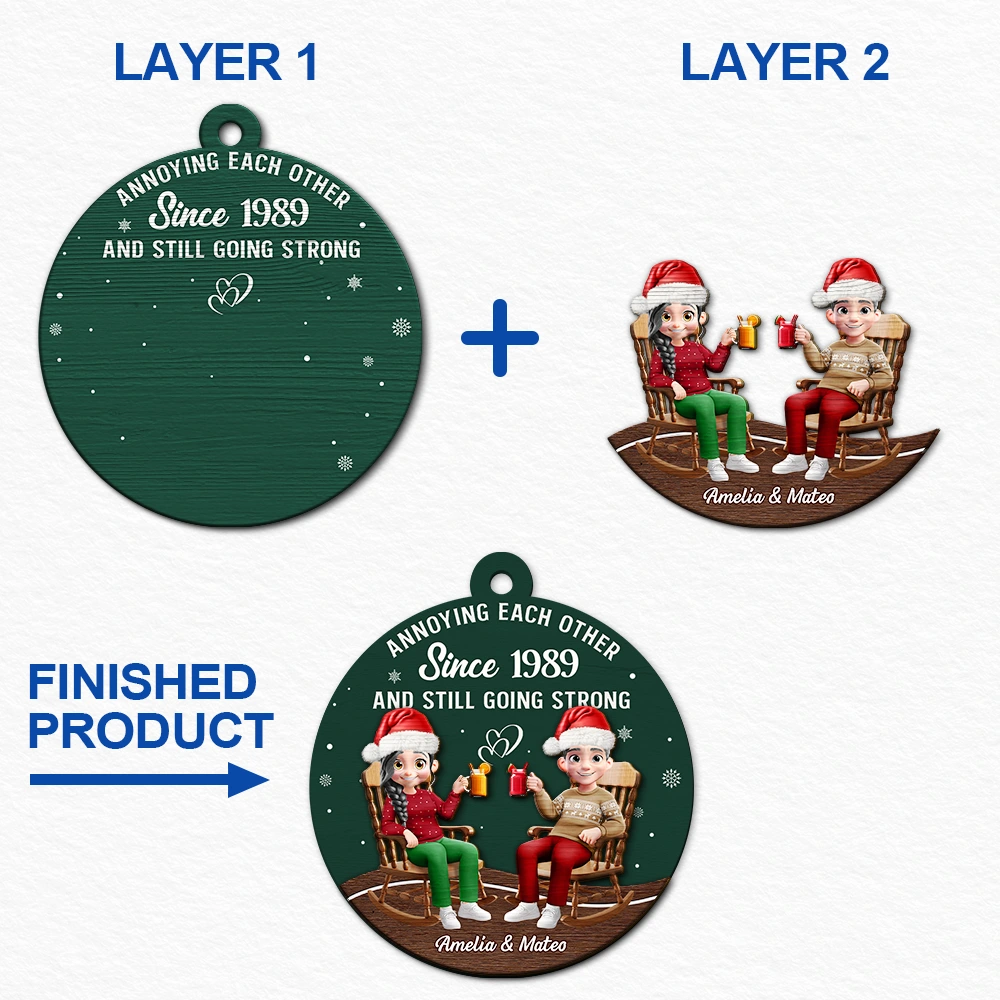 Christmas, Gift For Wife, Gift For Husband, Gift For Couples, Funny, Old Couples - Annoying Each Other Since Loving Couple - Personalized 2-Layered Wooden Ornament