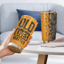 Cadeau Wander Prints pour papa – Old Lives Matter – Gobelet isotherme 59 cl – Cadeau d'anniversaire pour la fête des pères AZCS