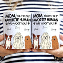 You're My Favorite Human - Gift For Dog, Pet Lovers - Personalized White Edge-to-Edge Mug