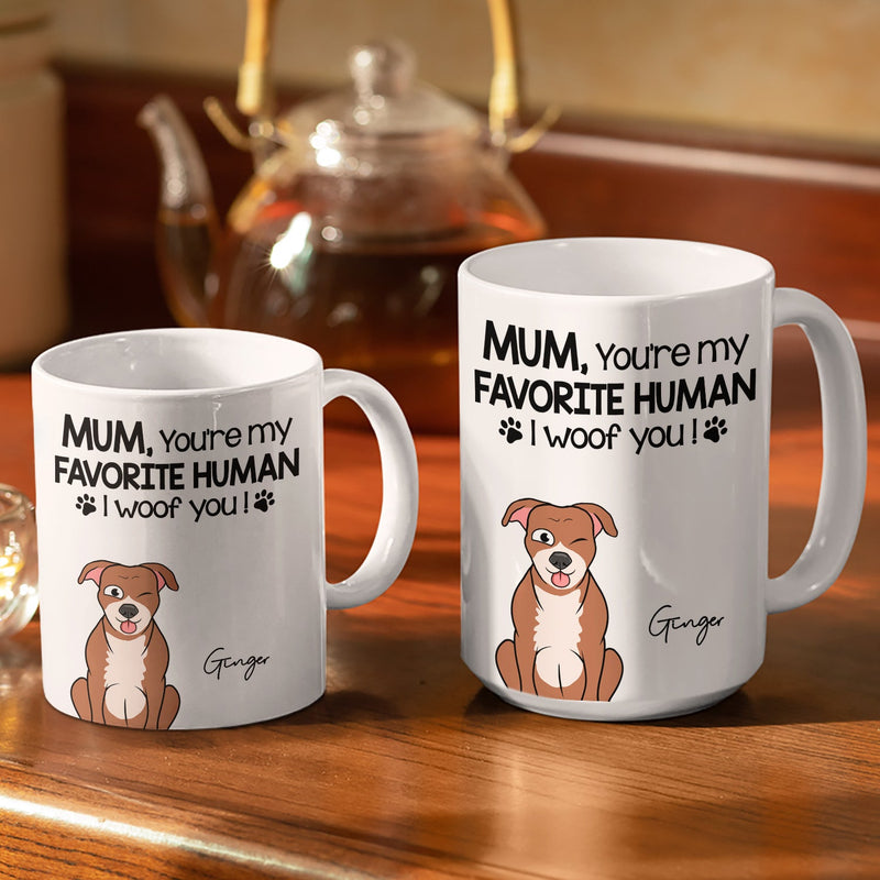 You're My Favorite Human - Gift For Dog, Pet Lovers - Personalized White Edge-to-Edge Mug