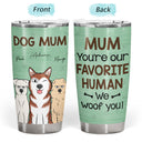 Tu es mon humain préféré - Cadeau pour les amoureux des chiens et des animaux - Gobelet personnalisé