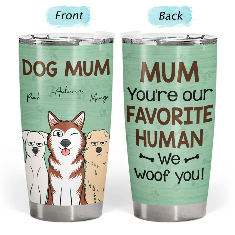 Tu es mon humain préféré - Cadeau pour les amoureux des chiens et des animaux - Gobelet personnalisé