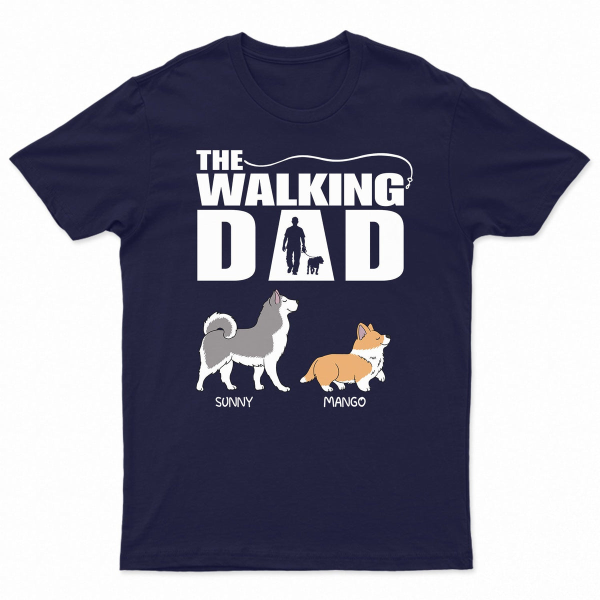 The Walking Dog Dad Mom - Gift For Pet Lovers - Personalized T Shirt