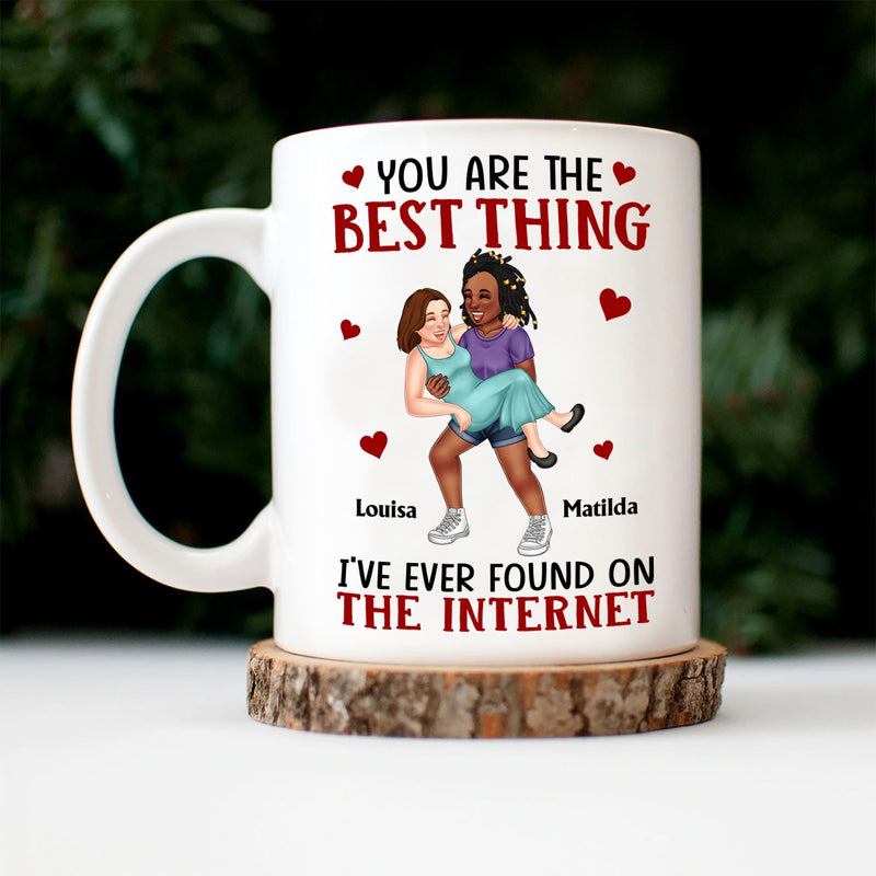 You Are The Best Thing - Gift For Couples, Husband, Wife - Personalized Mug