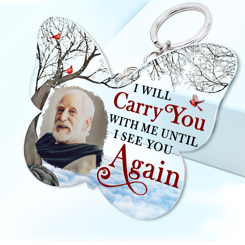 Custom Photo Although You Cannot See Me - Memorial Gift For Family, Siblings, Friends - Personalized Cutout Acrylic Keychain