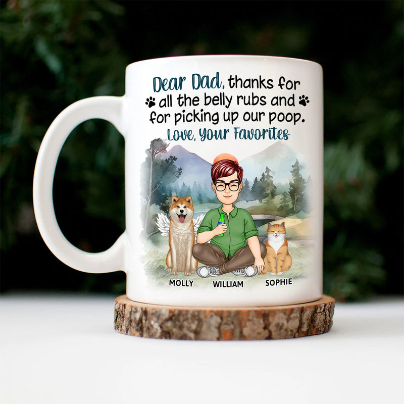 Thanks For All The Belly Rubs - Gift For Dog Mom, Dog Dad, Cat Mom, Cat Dad - Personalized Mug