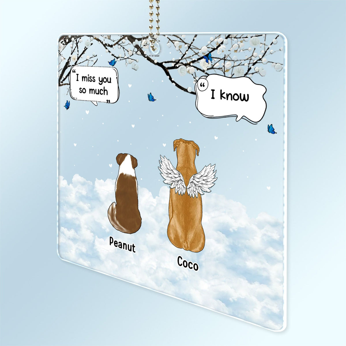 We Still Talk About You - Memorial Gift For Pet Lovers - Personalized Acrylic Car Hanger