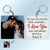 Custom Photo When I Tell You I Love You - Gift For Couples, Husband, Wife - Personalized Acrylic Keychain