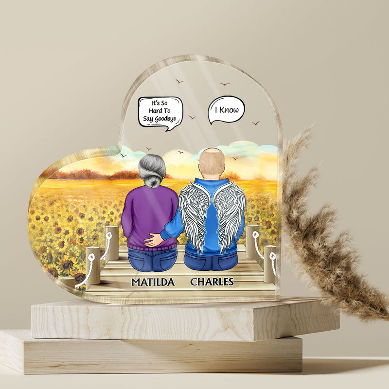 I Miss You I Know - Memorial Gift For Family, Friends, Siblings - Personalized Heart Shaped Acrylic Plaque