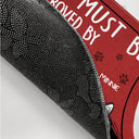 Visitors Must Be Approved By - Home Decor For Dog, Cat, Pet Lovers - Personalized Doormat