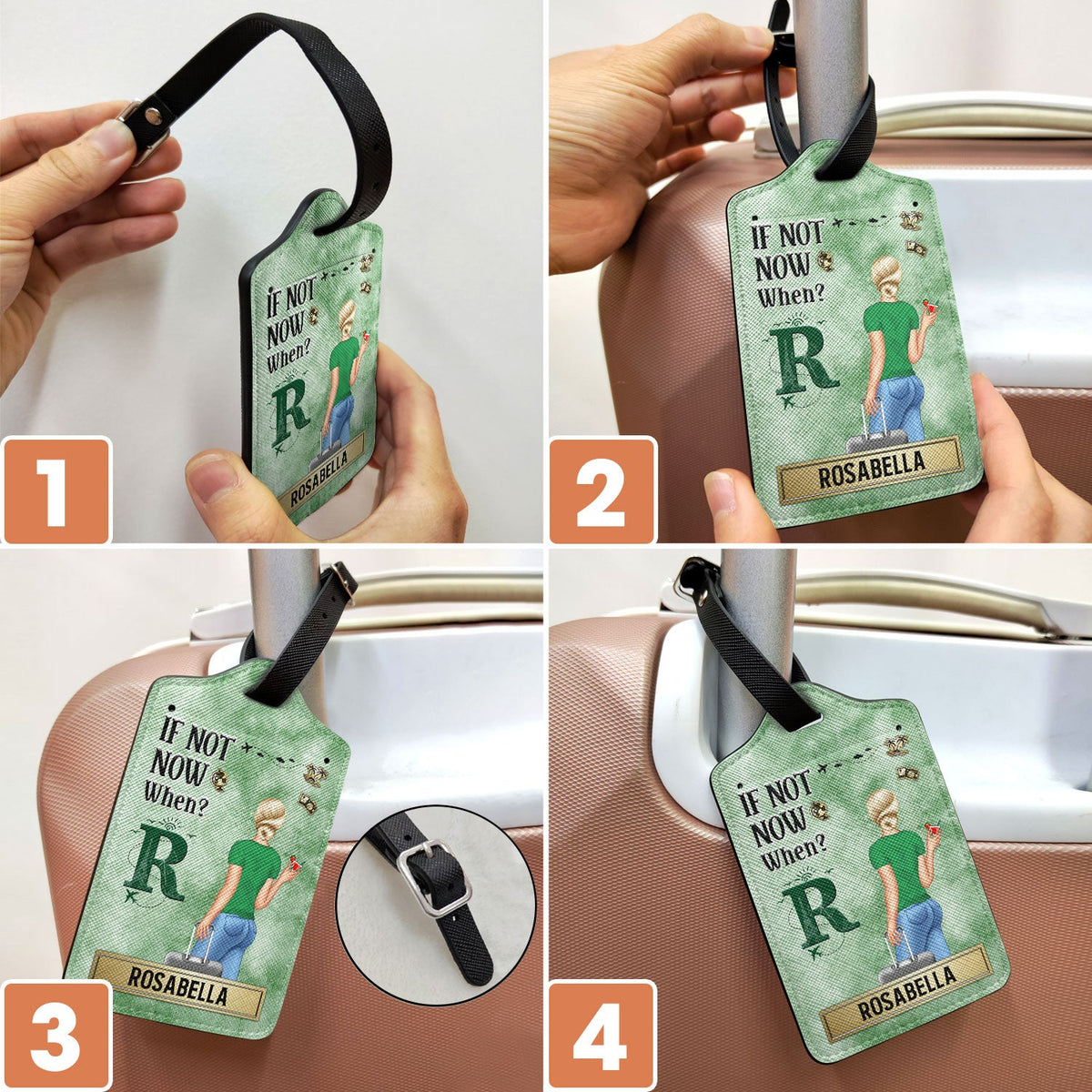 If Not Now When - Gift For Travelers, Traveling Lovers, Him, Her - Personalized Luggage Tag