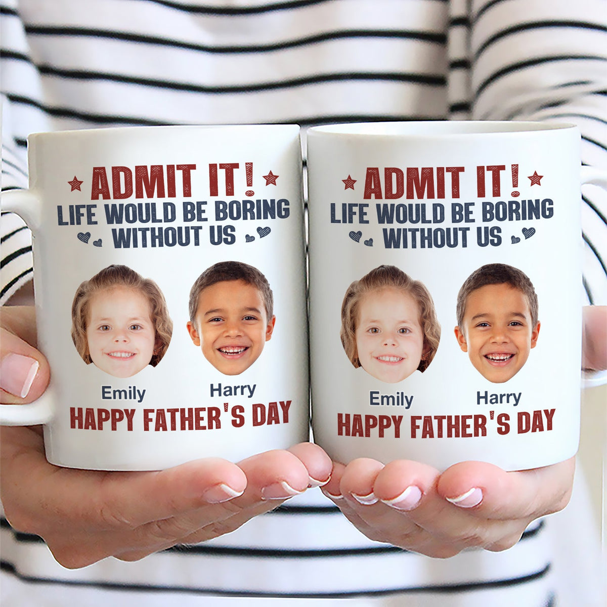Custom Photo Admit It Life Would Be Boring Without Us - Gift For Dad, Father, Dog Lover, Cat Lover - Personalized Mug