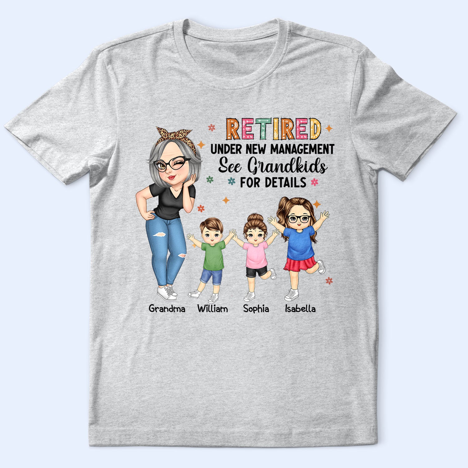 Retired Under New Management - Personalized T Shirt