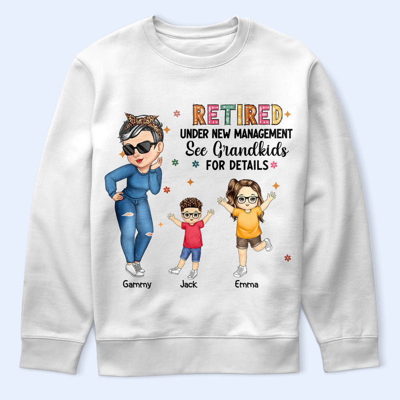 Retired Under New Management - Personalized T Shirt