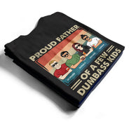 Proud Dad Of A Few Kids - Personalized T Shirt