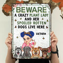 A Crazy Plant Lady & Her Spoiled Rotten Dogs Live Here Vertical - Personalized Classic Metal Signs
